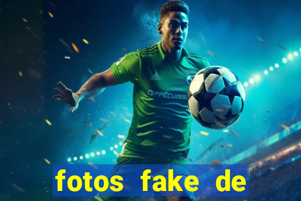 fotos fake de meninas de 14 anos